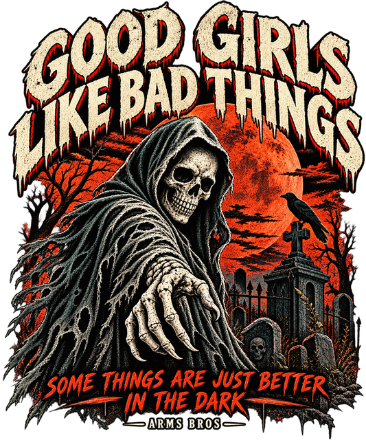 Good Girls Like Bad Things Reaper Tee
